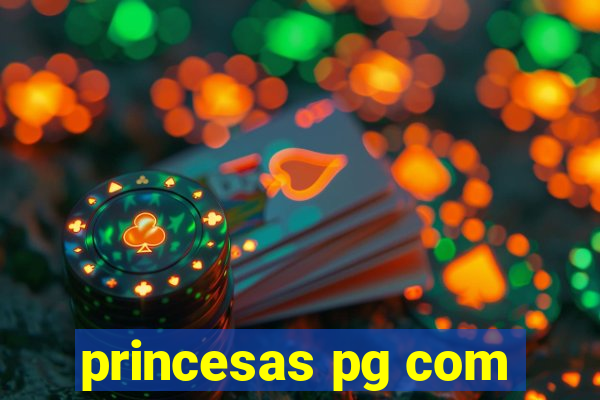 princesas pg com